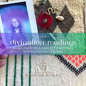 3/29 A Day of Divination— Aura and Casting Readings